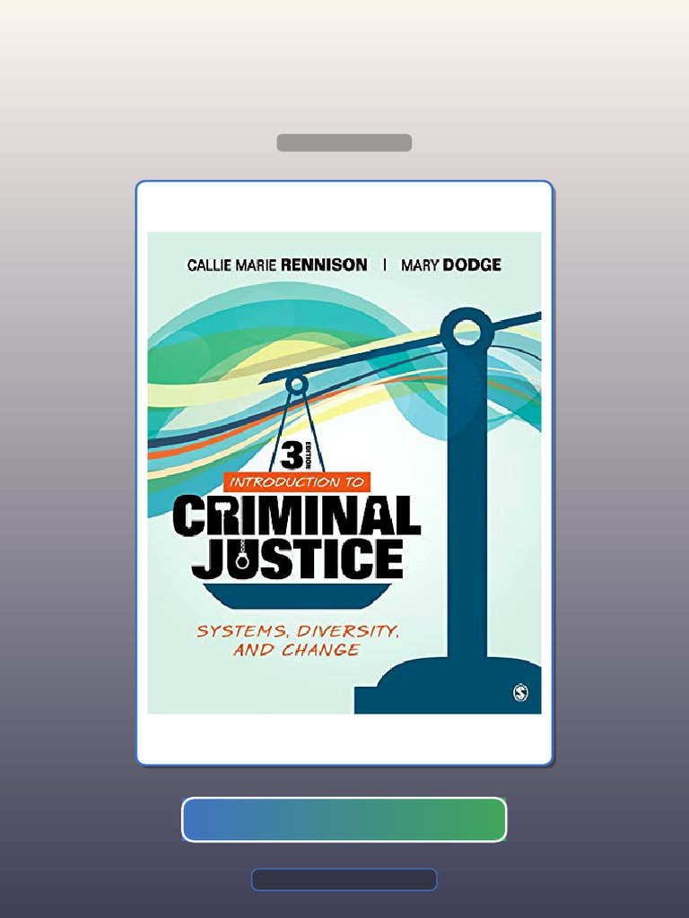 Introduction to Criminal Justice by Rennison E-book Testbank Solutions ...