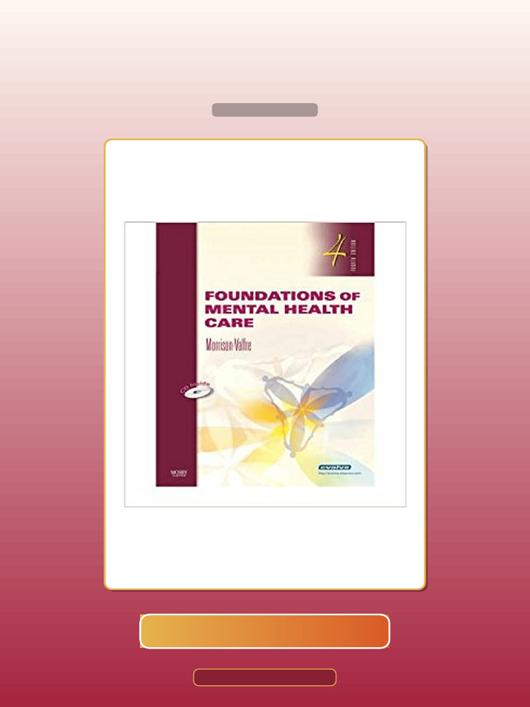 Foundations of Mental Health Care 4th Edition by MorrisonValfre E-book ...