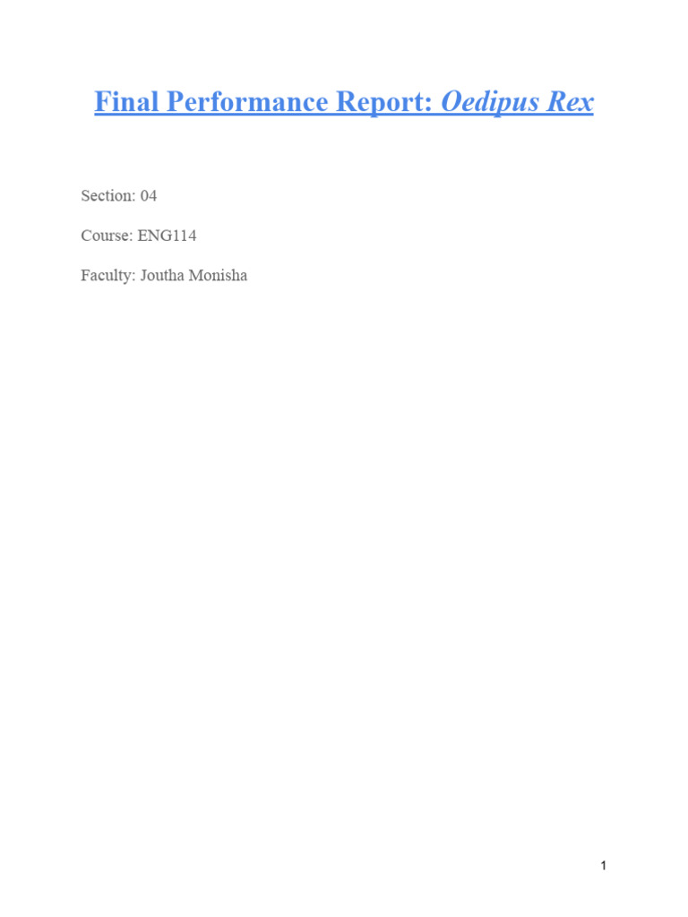 Oedipus Rex Performance Report Summary | PDF | Oedipus | Sophocles