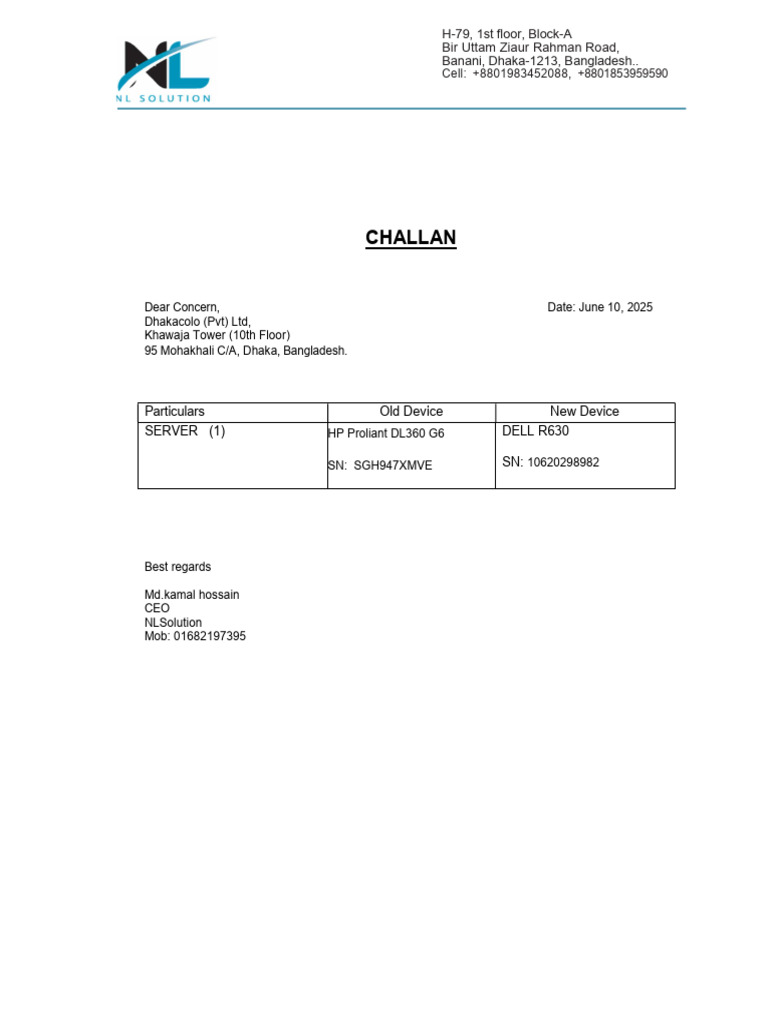 Challan: Particulars Old Device New Device Server (1) DELL R630 SN | PDF
