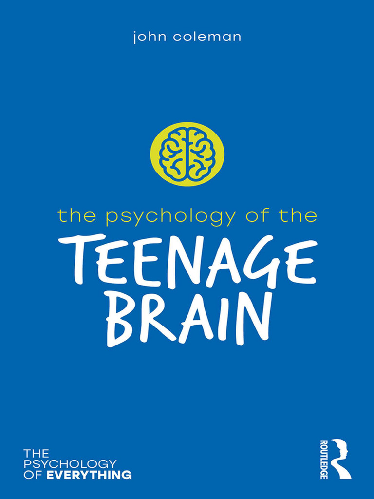 Understanding the Teenage Brain | PDF | Adolescence | Nerve