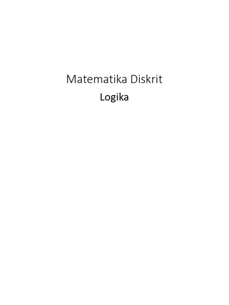 Dasar-Dasar Logika Matematika Diskrit | PDF
