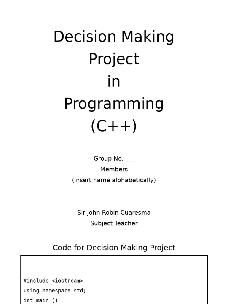 C++ Decision Making Project Overview | PDF