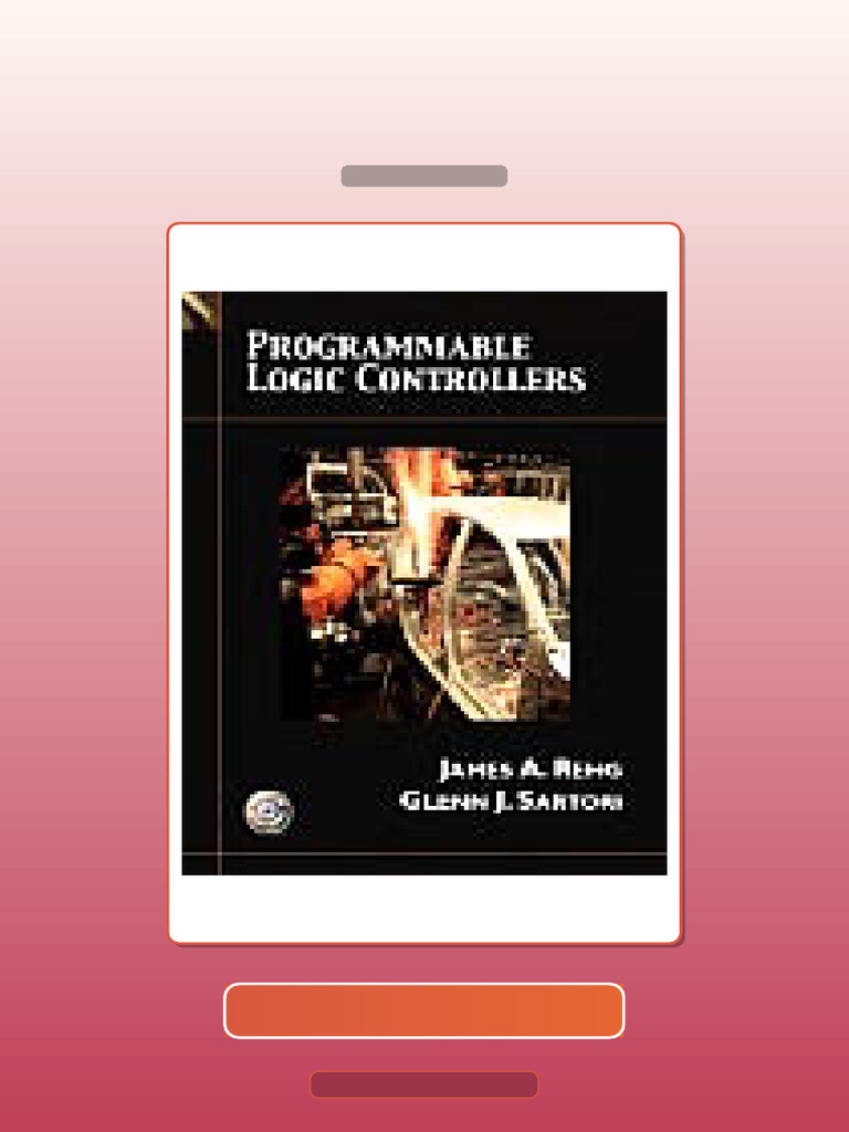 Accompany Programmable Logic Controllers 1st Edition 9780134328812 E ...