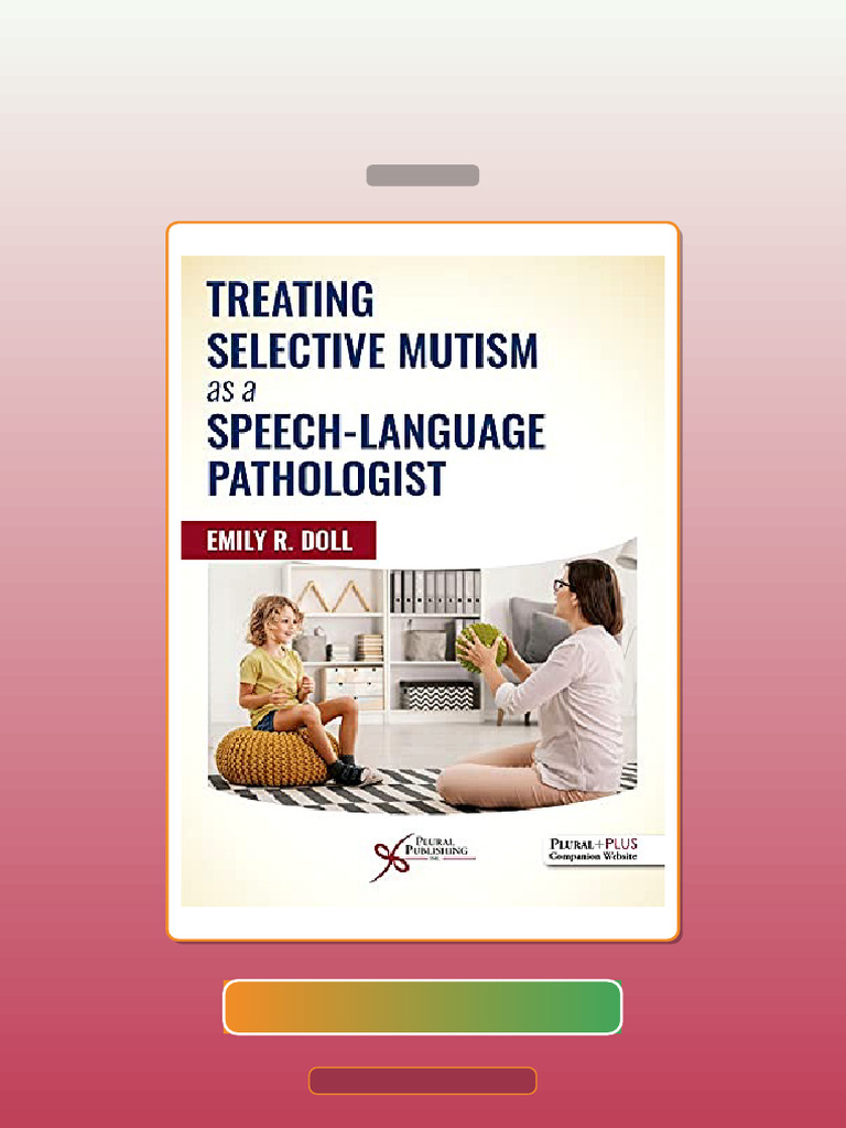 Treating Selective Mutism as a SpeechLanguage Pathologist E-book ...