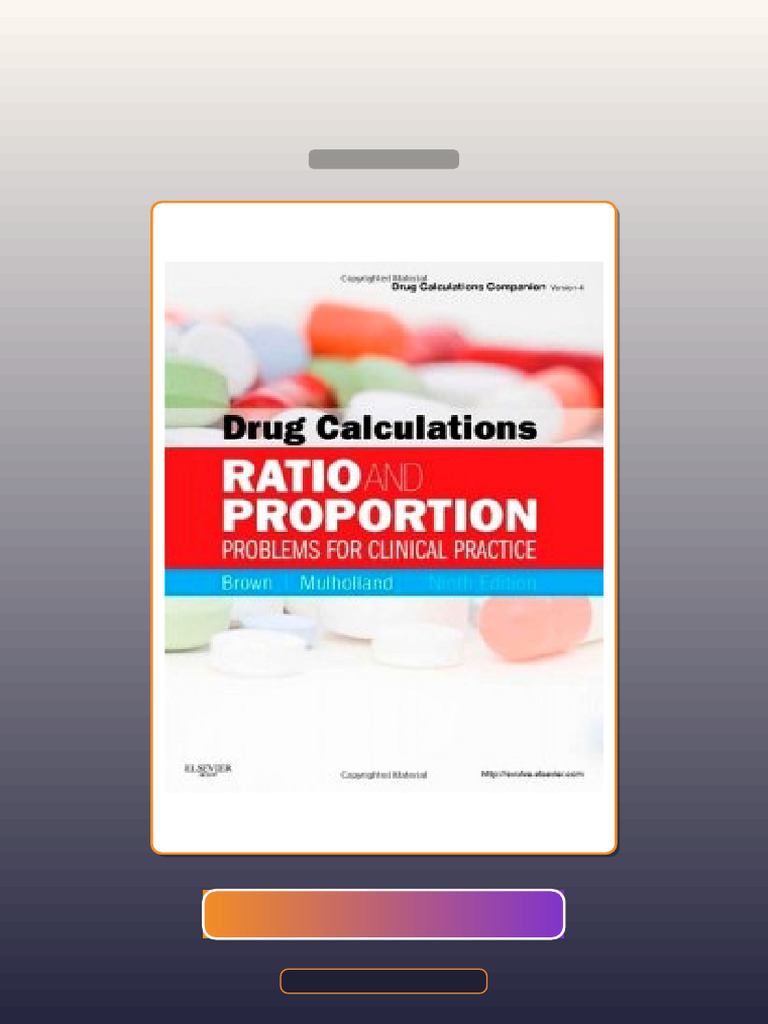 Drug Calculations Ratio and Proportion Problems for Clinical Practice ...