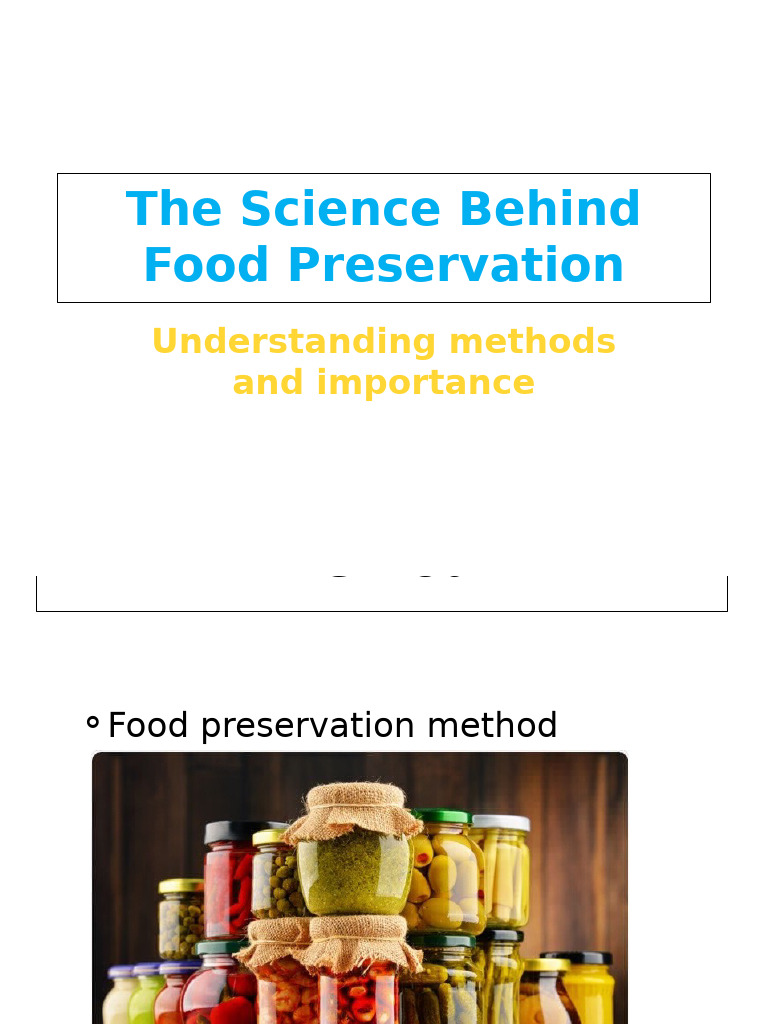 Science of Food Preservation Methods | PDF