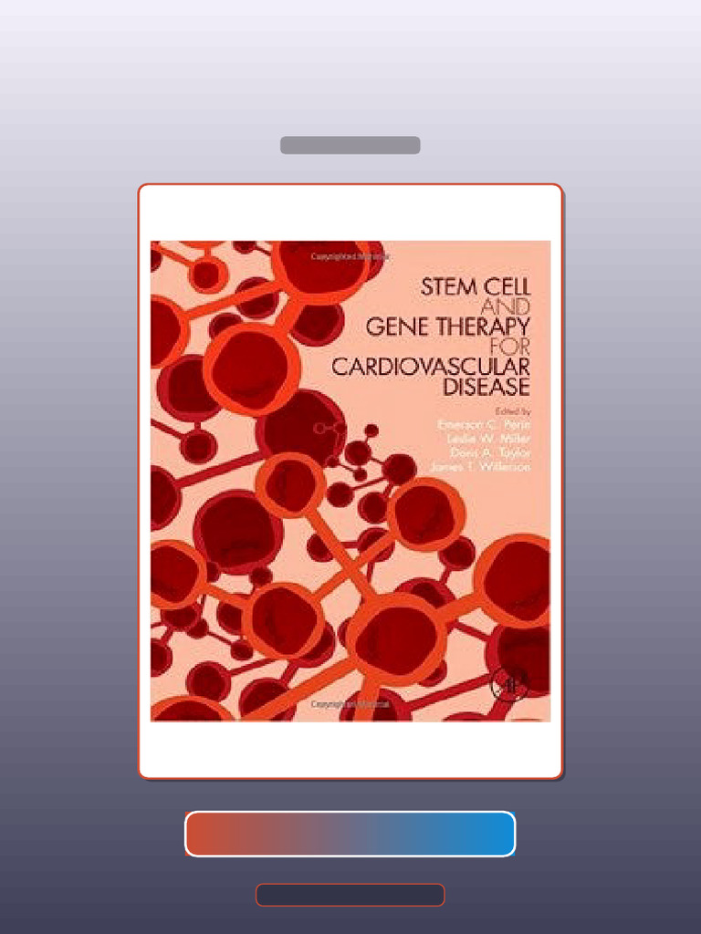 Stem Cell and Gene Therapy for Cardiovascular Disease E-book Testbank ...