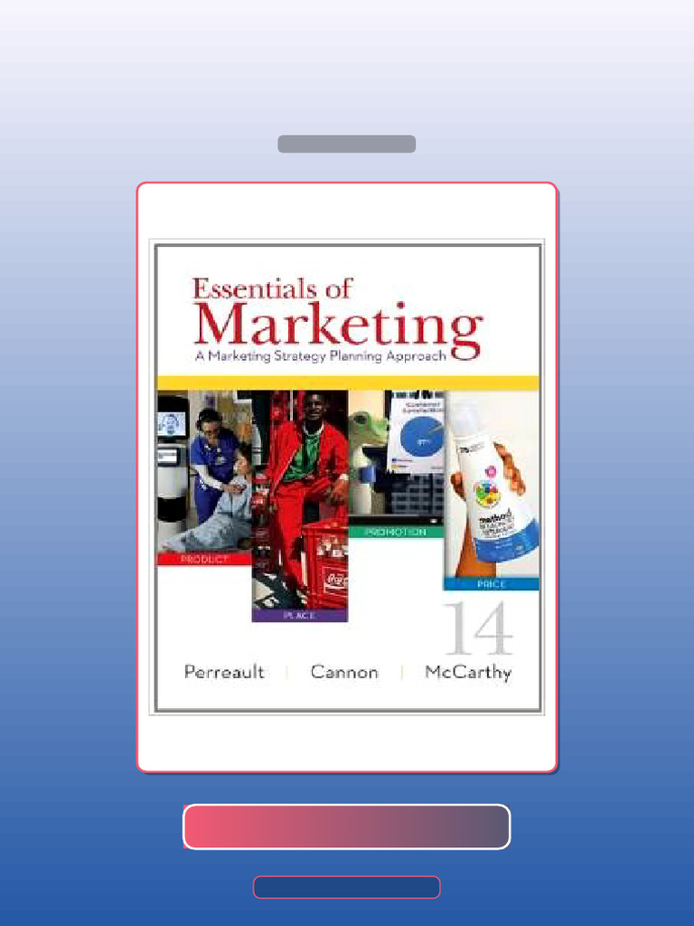 Essentials of Marketing a Marketing Strategy Planning Approach 14th ...