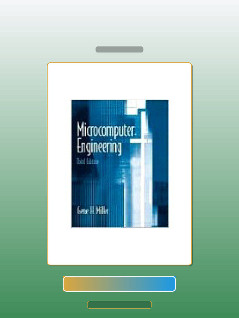 Accompany Microcomputer Engineering 3rd Edition 9780131428041 E-book ...