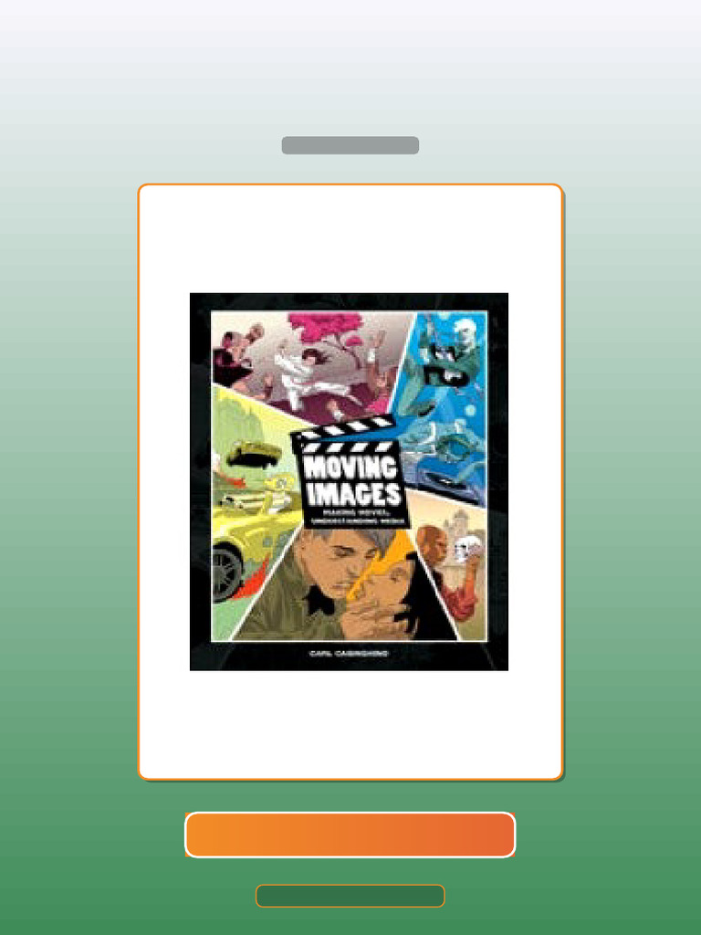 Moving Images Making Movies Understanding Media 1st Edition E-book ...