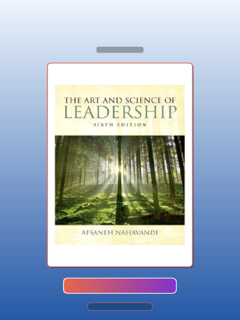 The Art and Science of Leadership 6th Edition Afsaneh Nahavandi E-book ...