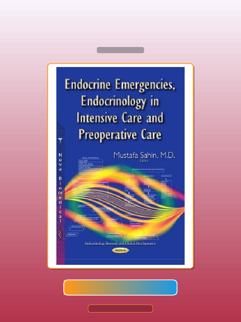 Endocrine Emergencies Endocrinology in Intensive Care and Preoperative ...