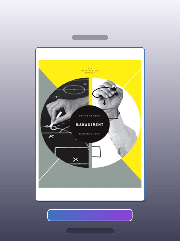Management Asia Pacific Edition 5th Edition Danny Samson E-book ...