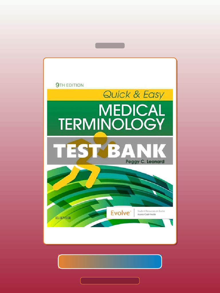 Quick and Easy Medical Terminology 9 Ed Leonard E-book Testbank ...