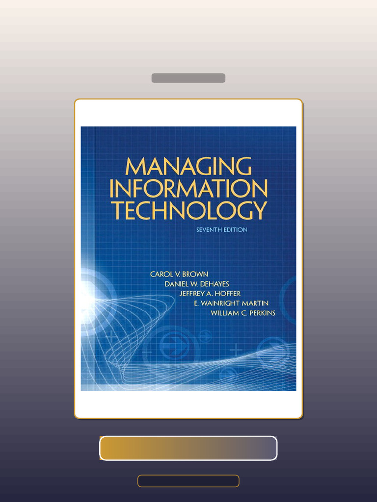 Managing Information Technology 7E 7th Edition E-book Testbank ...