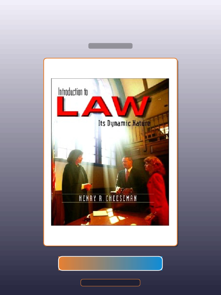 Introduction to Law Its Dynamic Nature 1E Cheeseman E-book Testbank ...