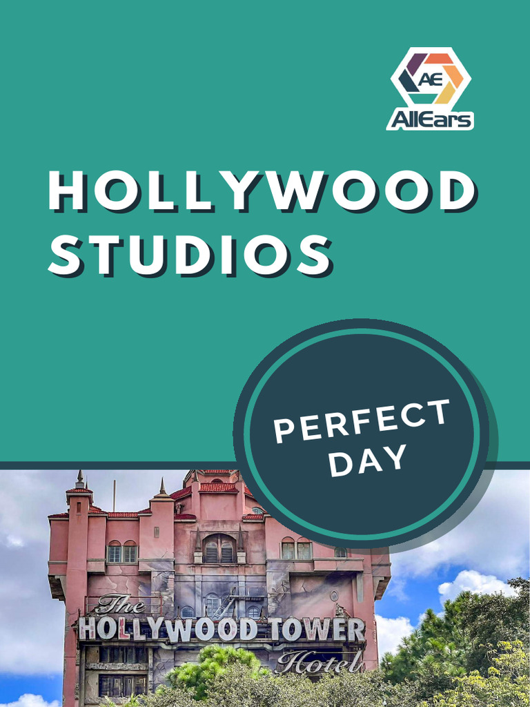 AllEars.net Perfect Day in Hollywood Studios v25.0 | PDF | The Walt ...