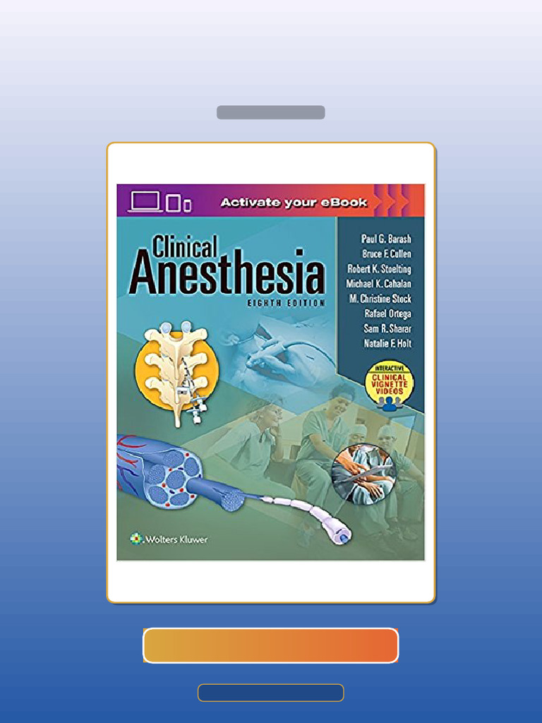 Clinical Anesthesia 8th Edition by Paul G Barash Michael K Cahalan MD ...