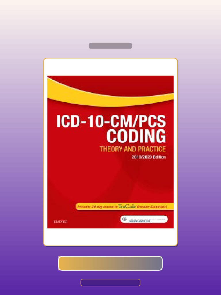 ICD10CMPCS Coding Theory and Practice 20192020 Edition Elsevier E-book ...