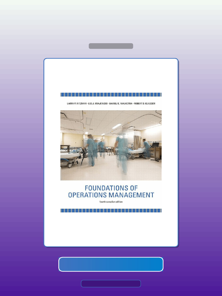 Foundations of Operations Management 4th Canadian Edition by Ritzman E ...