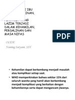 Deteksi Dini Ibu Dengan Kelainan, Komplikasi, I