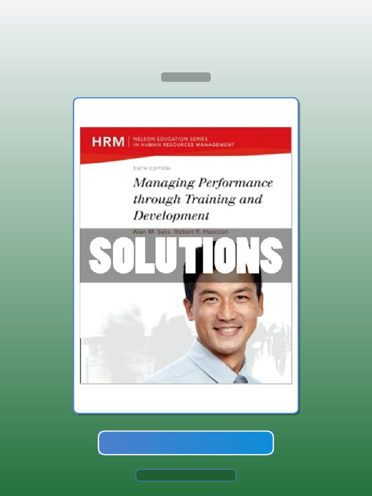 Managing Performance Through Training and Development 6 Ed Saks E-book ...