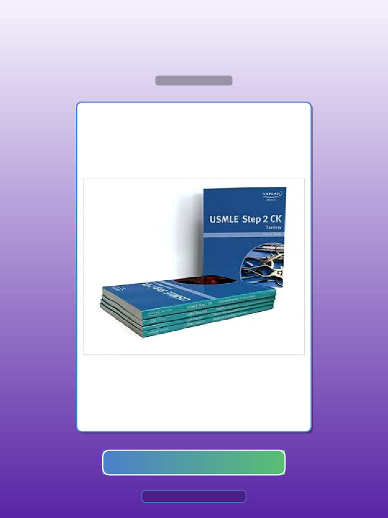 Kaplan USMLE Step 2 CK Lecture Notes 2014 E-book Testbank Solutions ...