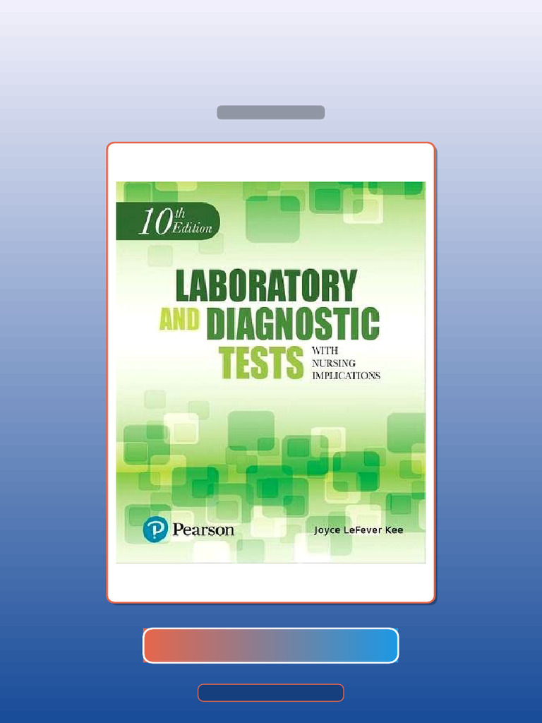 Laboratory and Diagnostic Tests With Nursing Implications 10th Edition ...