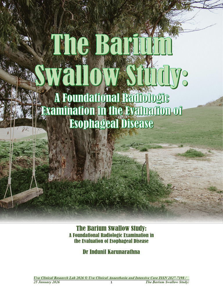 The Barium Swallow Study: A Foundational Radiologic Examination in The ...