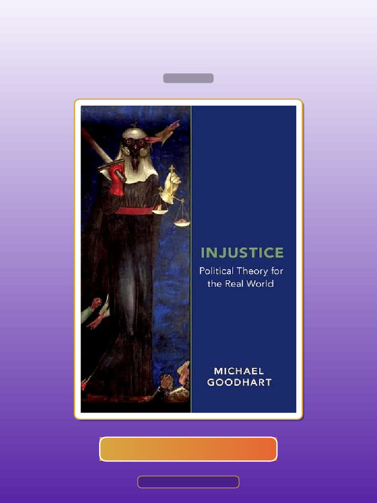 Injustice Political Theory for the Real World 1st Edition E-book ...