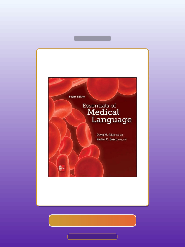 Essentials of Medical Language 4th Edition by Allan E-book Testbank ...