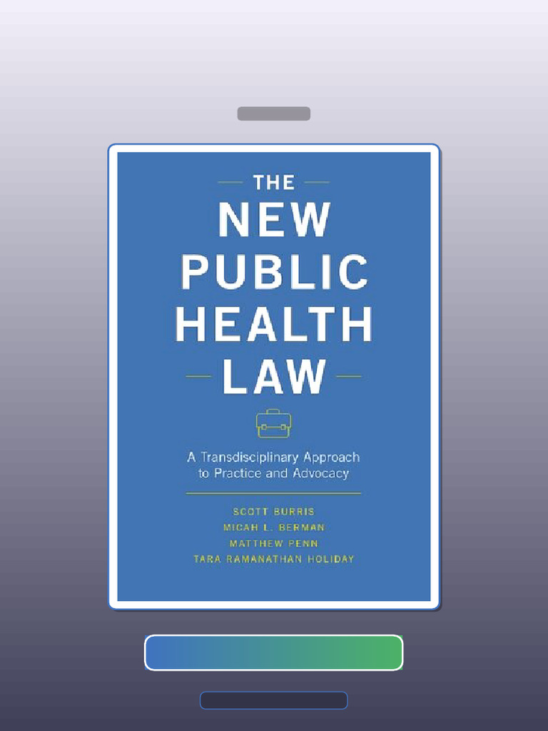 The New Public Health Law Transdisciplinary Approach to Practice and ...