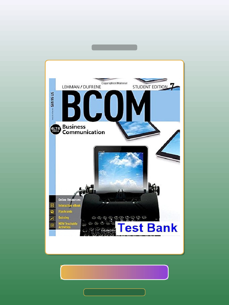 BCOM 7 7th Edition Lehman E-book Testbank Solutions | PDF | Science ...