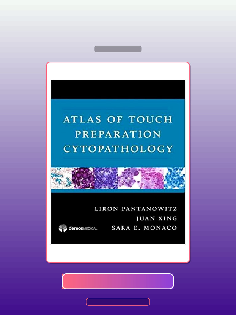 Atlas of Touch Preparation Cytopathology 1st Edition by Liron ...