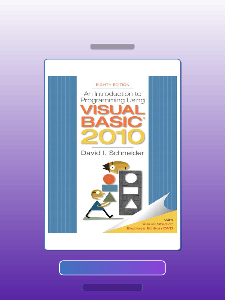 Introduction to Programming Using Visual Basic 2010 8E 8th Edition ...