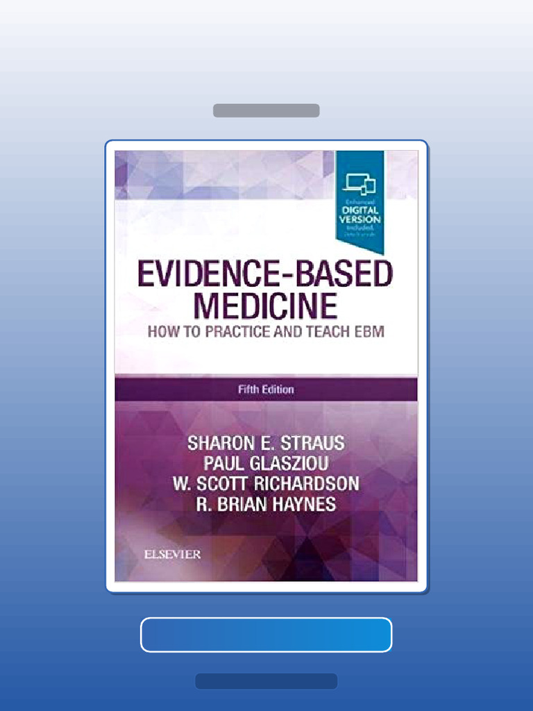 EvidenceBased Medicine 5E by Sharon E Straus MD Paul Glasziou MRCGP ...