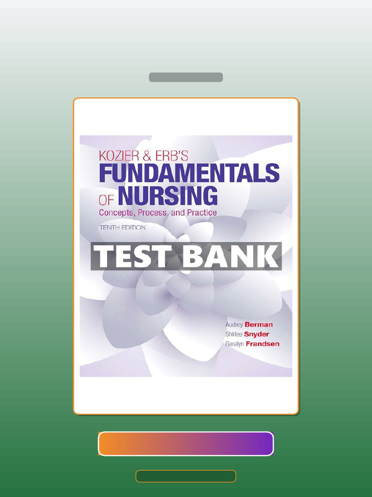 Kozier and Erbs Fundamentals of Nursing 10th Edition Berman E-book ...