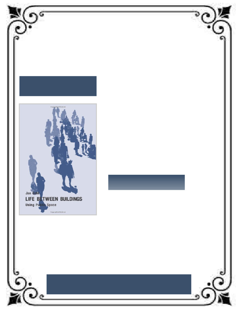 Life Between Buildings Using Public Space Sixth Edition Jan Gehl ebook ...