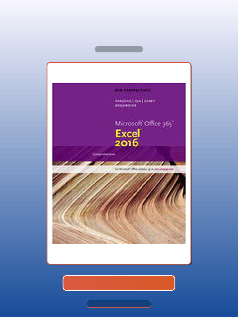 New Perspectives Microsoft Office 365 Excel 2016 Comprehensive 1E ...