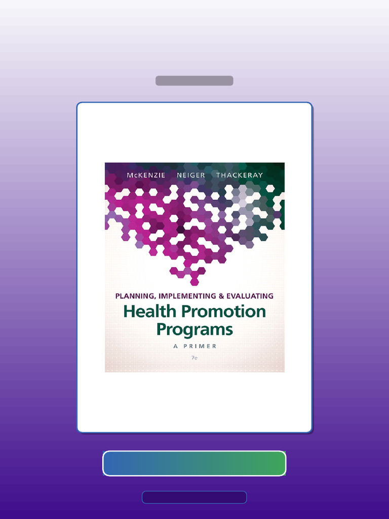 Planning Implementing Evaluating Health Promotion Programs 7th Edition ...