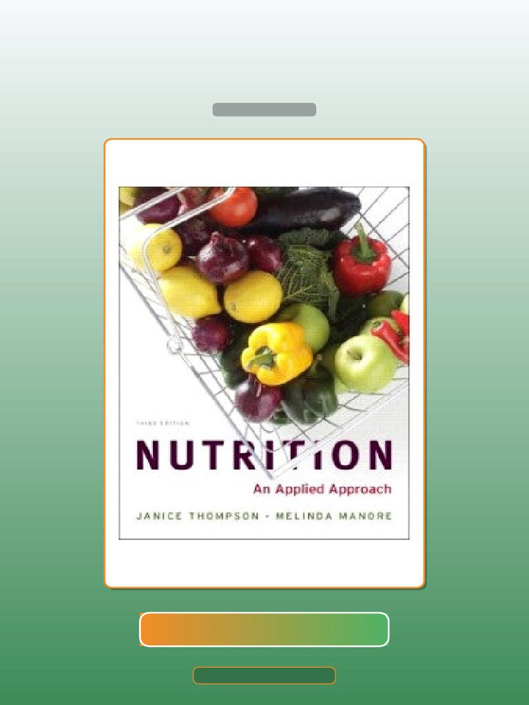 Nutrition an Applied Approach 3rd Edition Janice Thompson E-book ...