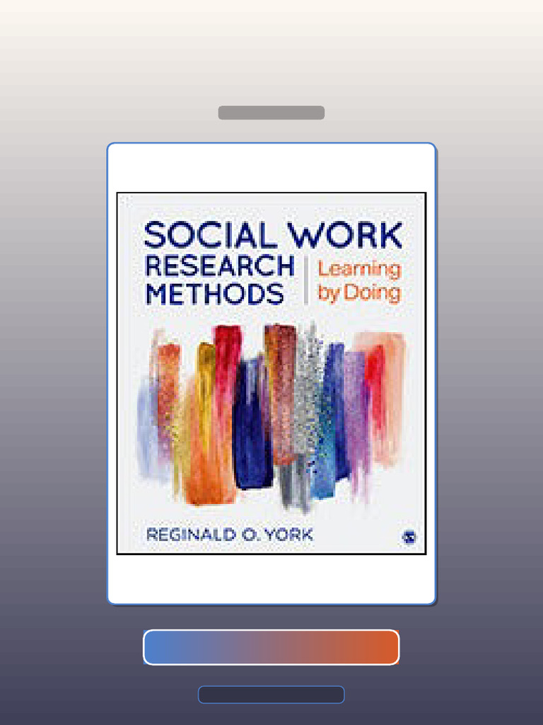 Social Work Research Methods Learning by Doing Reginald O York E-book ...