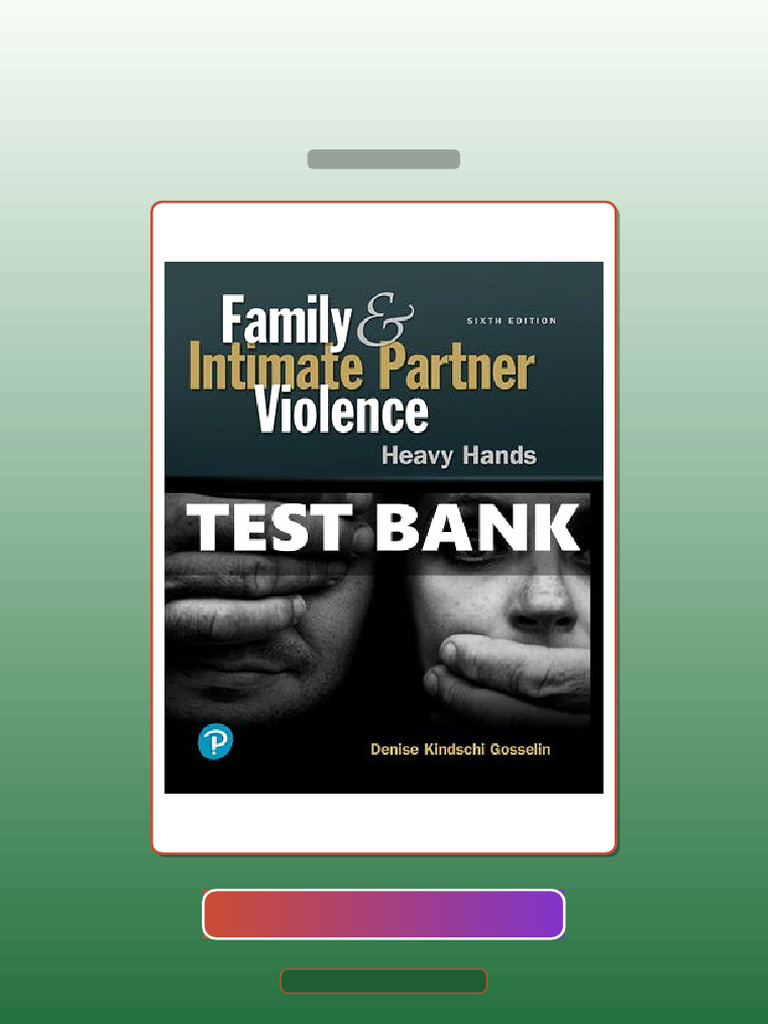 Family and Intimate Partner Violence Heavy Hands 6th Edition Gosselin E ...
