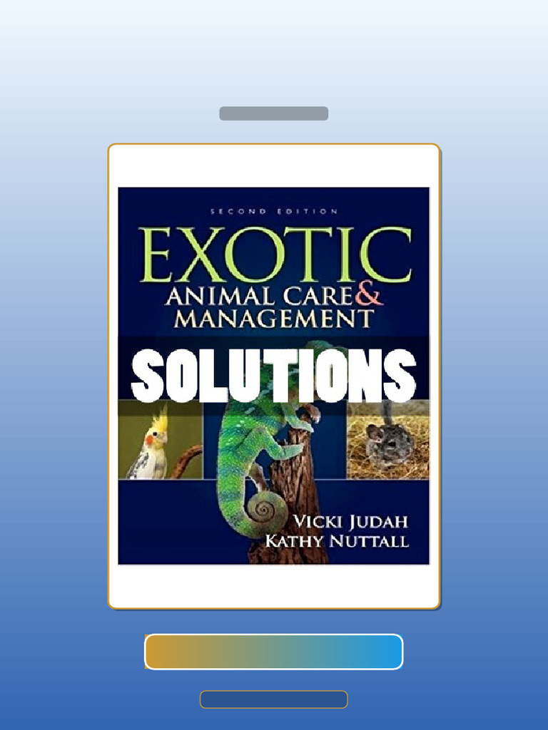 Exotic Animal Care and Management 2nd Edition Judah E-book Testbank ...