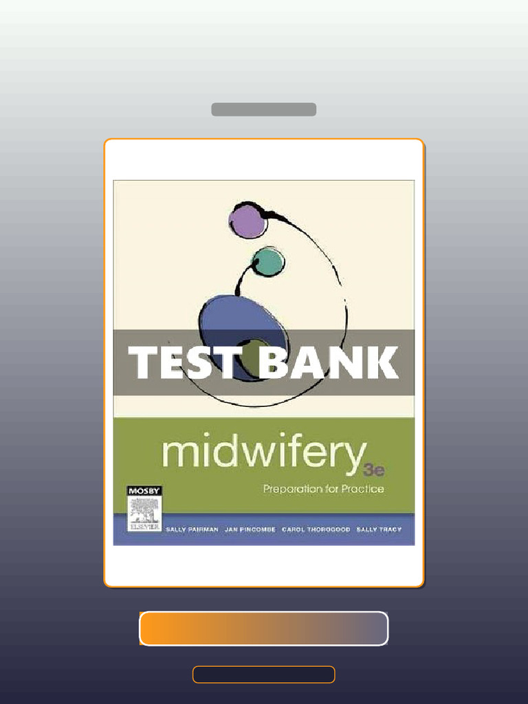Midwifery 3rd Canadian Edition Pairman E-book Testbank Solutions | PDF ...