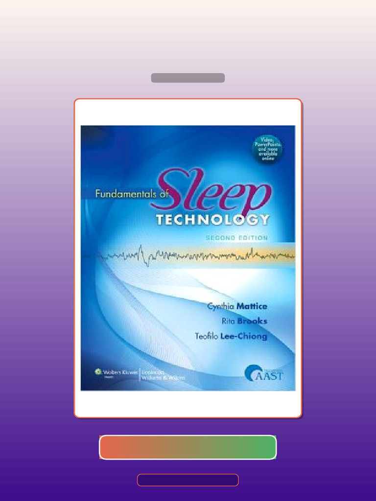Fundamentals of Sleep Technology 2nd Edition E-book Testbank Solutions ...