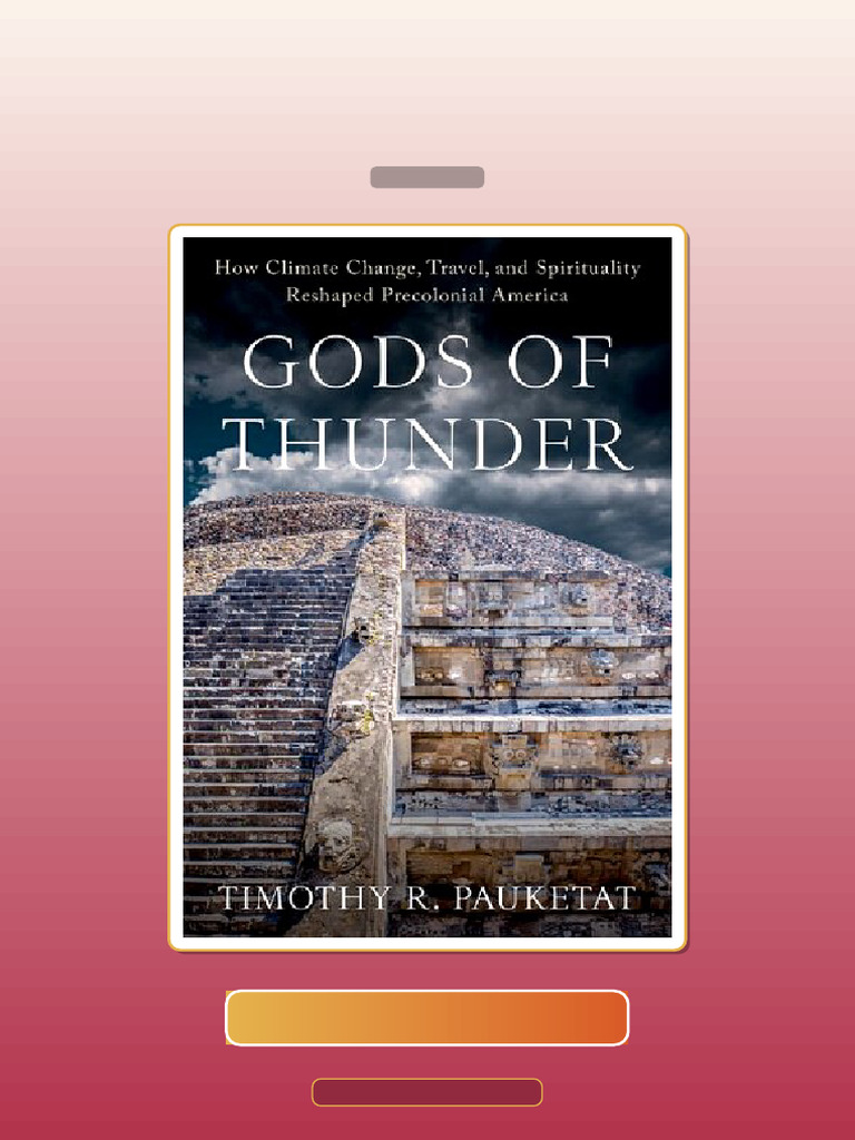 Gos of Thunder How Climate Change Travel and Spirituality Reshaped ...