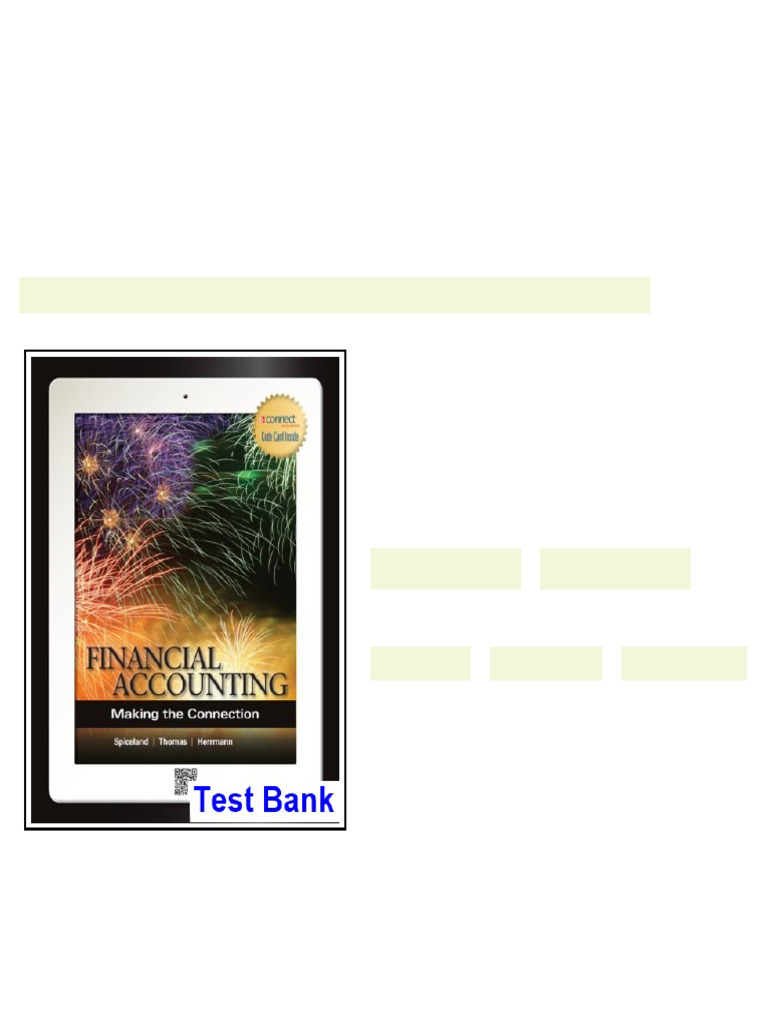 Financial Accounting Making the Connection 1st Edition Spiceland Test ...