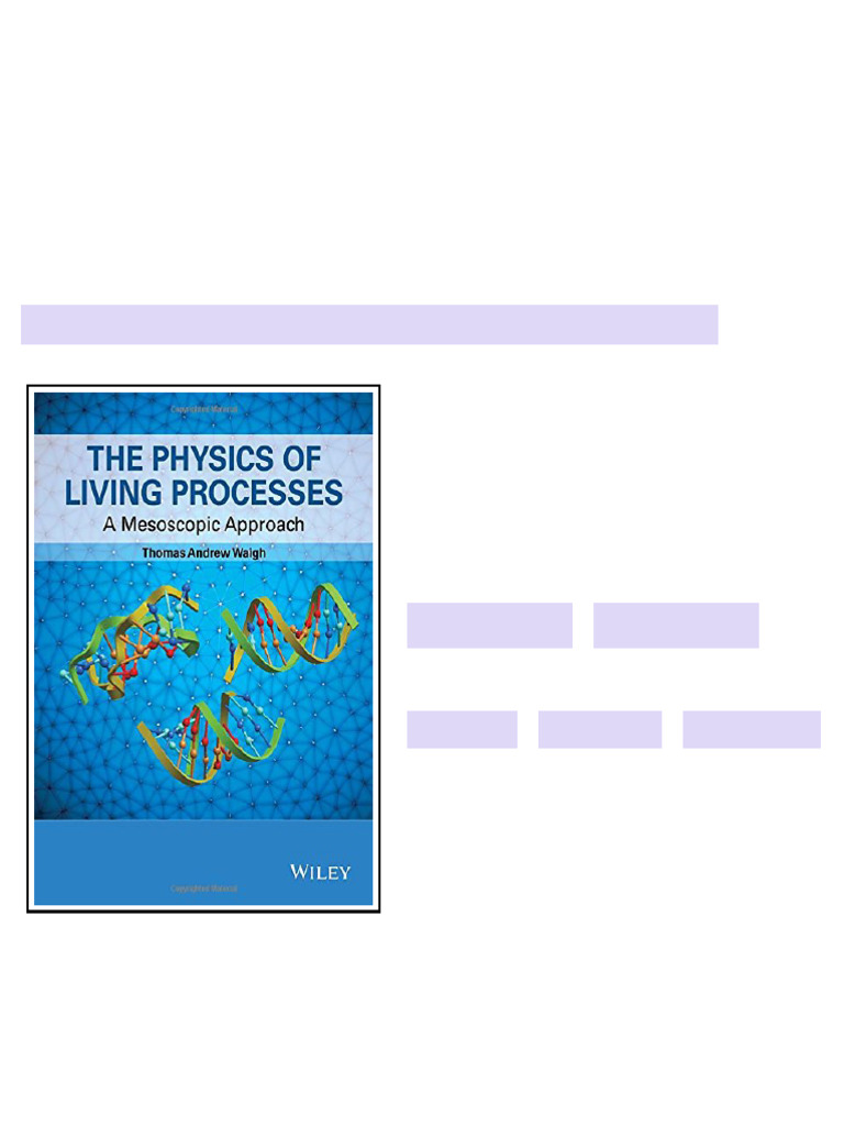 The Physics of Living Processes A Mesoscopic Approach 1st Edition ...